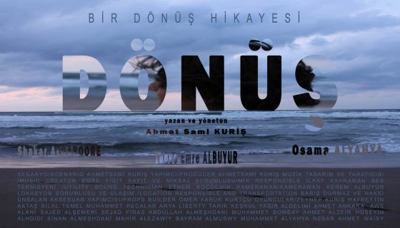 DÖNÜŞ (The Return)- Kısa Film